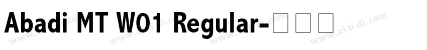 Abadi MT W01 Regular字体转换